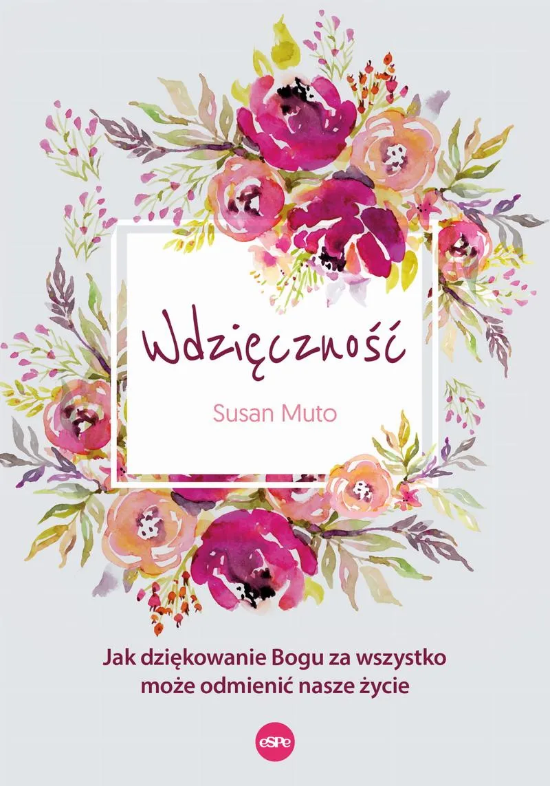 Wdzięczność w codziennym życiu